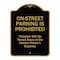 Signmission Designer Series-On-street Parking Prohibited Violators Will Be Towed Ve, 24" x 18", BG-1824-9941 A-DES-BG-1824-9941 - alternate 1